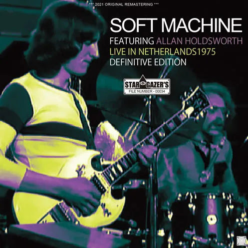 SOFT MACHINE FEATURING ALLAN HOLDSWORTH / LIVE IN NETHERLANDS1975 DEFINITIVE EDITION (2CDR)