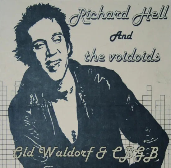 Richard Hell & The Voidoids / Old Waldorf & CBGB (1CDR)