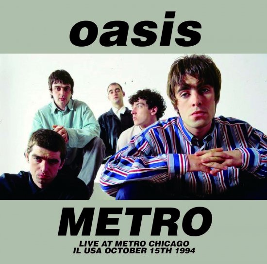 OASIS / METRO (1CD+1DVDR)