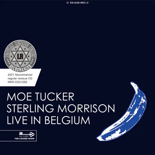 MOE TUCKER & STERLING MORRISON / LIVE IN BELGIUM 1992 (2CDR)