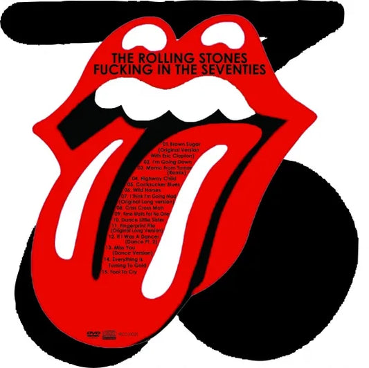 THE ROLLING STONES / FUCKING IN THE SEVENTIES (1CDR+1DVDR)