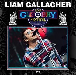 LIAM GALLAGHER / GLASTONBURY FESTIVAL 2019 PRO SHOT (1DVDR)