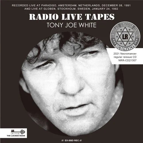 TONY JOE WHITE / RADIO LIVE TAPES (1CDR)