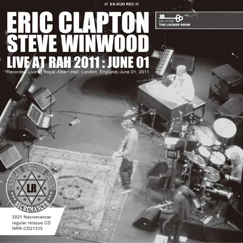 ERIC CLAPTON WITH STEVE WINWOOD / LIVE AT ROYAL ALBERT HALL JUNE 01, 2011 (2CDR)