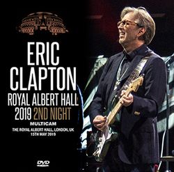 ERIC CLAPTON / ROYAL ALBERT HALL 2019 2ND NIGHT MULTICAM (1DVDR)