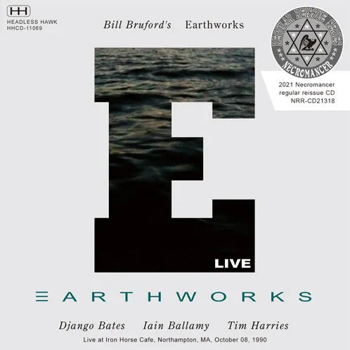 BILL BRUFORD'S EARTHWORKS / LIVE AT IRON HORSE CAFE 1990 (1CDR)