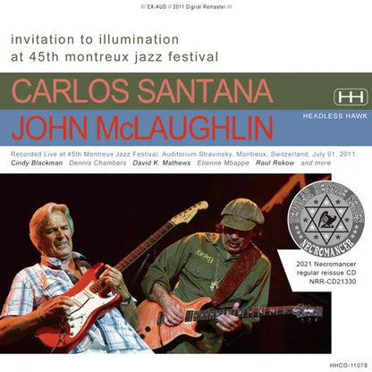 CARLOS SANTANA & JOHN McLAUGHLIN / INVITATION TO ILLUMINATION AT 45TH MONTREUX JAZZ FESTIVAL (2CDR)