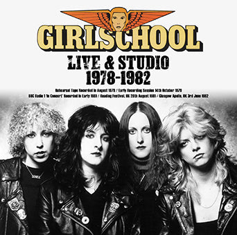 GIRLSCHOOL / LIVE & STUDIO 1978-1982 (2CDR)