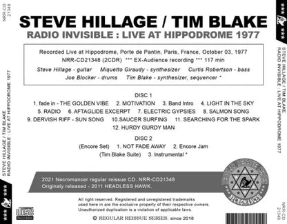 STEVE HILLAGE TIM BLAKE / RADIO INVISIBLE LIVE AT HIPPODROME 1977 (2CDR)