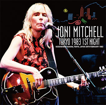 JONI MITCHELL / TOKYO 1983 1ST NIGHT (2CD)