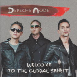 DEPECHE MODE / WELCOME TO THE GLOBAL SPIRIT (1CD)