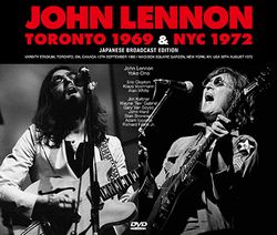 JOHN LENNON / TORONTO 1969 & NYC 1972 JAPANESE BROADCAST EDITION (3DVDR)