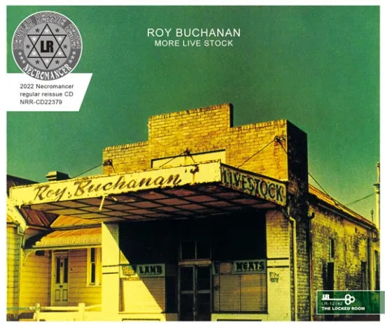 ROY BUCHANAN / MORE LIVE STOCK (3CDR)