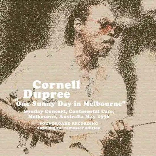 Cornell Dupree / One Sunny Day in Melbourne SOUNDBOARD (1CDR)