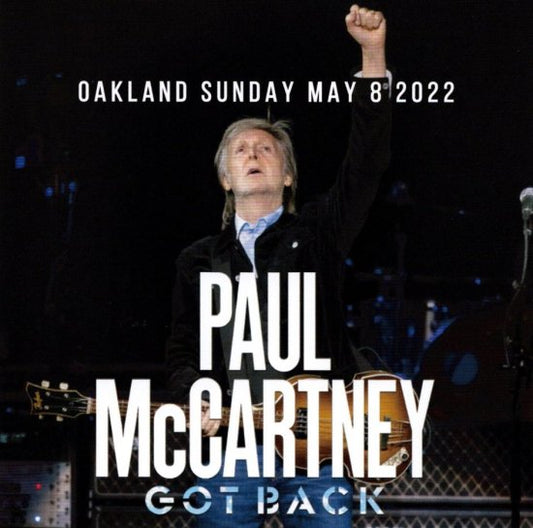 Paul McCartney /OAKLAND SUNDAY MAY 8 2022 (2CD)