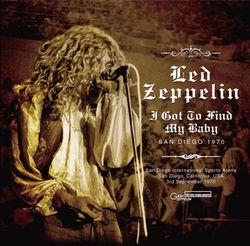 LED ZEPPELIN / SAN DIEGO 1970 (2CD)