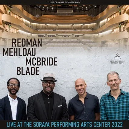 REDMAN, MEHLDAU, McBRIDE, BLADE / DAL VIVO AL SORAYA PERFORMING ARTS CENTER 2022 (2CDR)