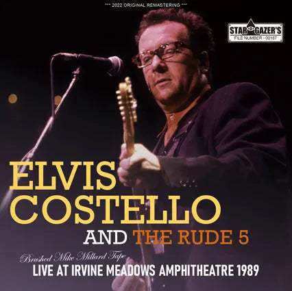 ELVIS COSTELLO & THE RUDE 5 / BRUSHED MIKE MILLARD TAPE IRVINE MEADOWS AMPHITHEATRE 1989  (2CDR)