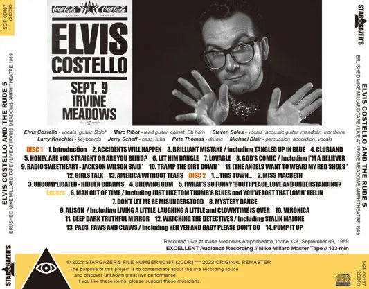 ELVIS COSTELLO & THE RUDE 5 / BRUSHED MIKE MILLARD TAPE IRVINE MEADOWS AMPHITHEATRE 1989  (2CDR)
