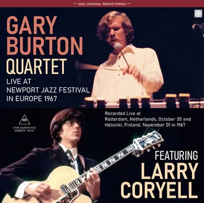 GARY BURTON QUARTET FEATURING LARRY CORYELL / LIVE AT NEWPORT JAZZ FESTIVAL IN EUROPE 1967 (1CDR)