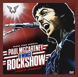 PAUL McCARTNEY & WINGS / ROCKSHOW JAPANESE BROADCAST (1DVDR)