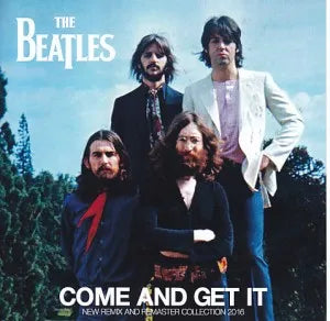 THE BEATLES / COME AND GET IT (1CDR)