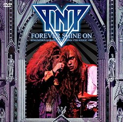 TNT / FOREVER SHINE ON TOKYO 1989 (1CDR)