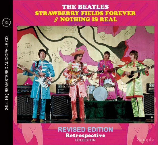 THE BEATLES / STRAWBERRY FIELDS FOREVER NOTHING IS REAL RIVISED EDITION (1CD)