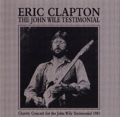 ERIC CLAPTON / THE JOHN WILE TESTIMONIAL (2CD)