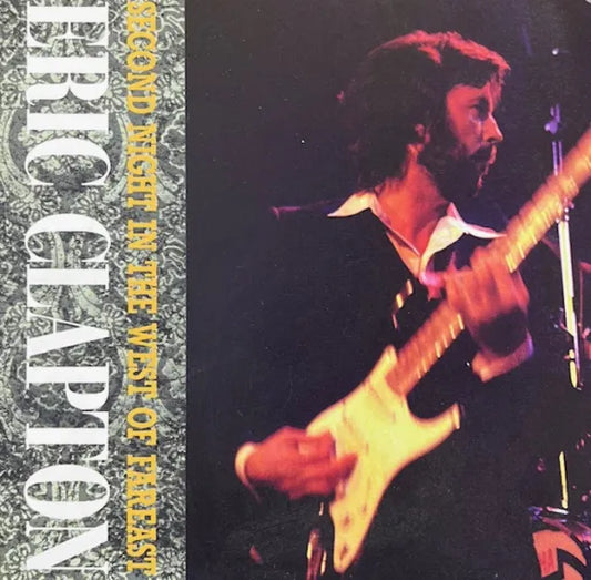 ERIC CLAPTON / SECOND NIGHT IN THE WEST OF FAREAST (2CD)
