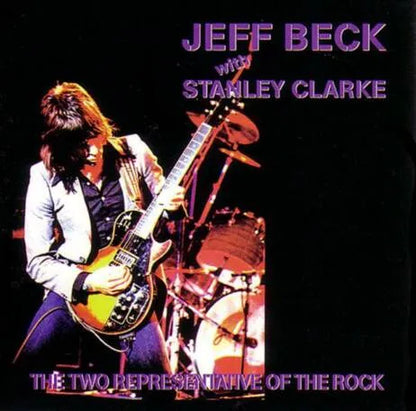 JEFF BECK WITH STANLEY CLARKE / THE TWO REPRESENTATIVE OF THE ROCK (2CD)