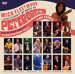 MICK FLEETWOOD Y SUS AMIGOS / CELEBRA LA MÚSICA DE PETER GREEN Y LOS PRIMEROS AÑOS DE FLEETWOOD MAC (2 CD + 1 DVD)