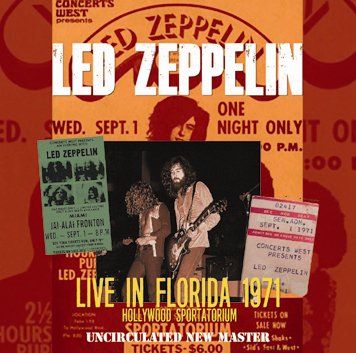 LED ZEPPELIN / LIVE IN FLORIDA 1971 UNCIRCULATED NEW MASTER (1CDR)