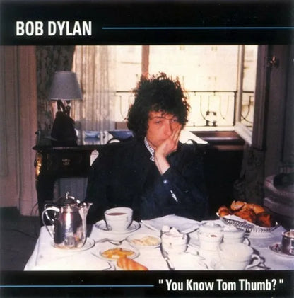 BOB DYLAN / YOU KNOW TOM THUMB? (2CD)