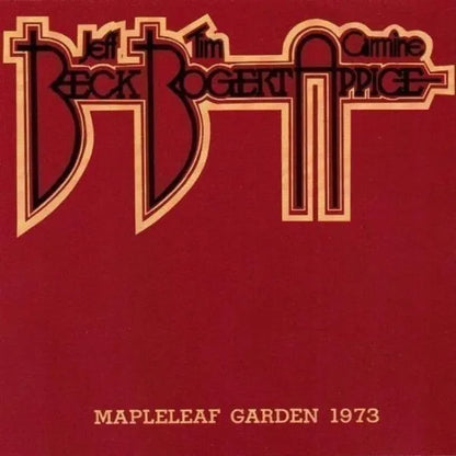 BECK, BOGERT & APPICE / MAPLELEAF GARDEN 1973 (1CD)