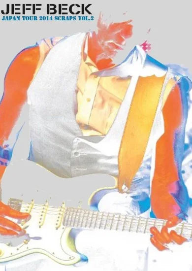 Jeff Beck / Japan Tour 2014 Scraps Vol.2 (1DVDR)