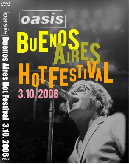 OASIS / HOT FESTIVAL 3.10.2006 (1DVDR)