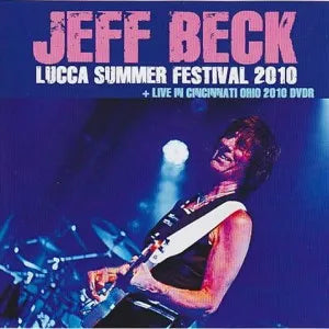 JEFF BECK / LUCCA SUMMER FESTIVAL SOUNDBOARD (1CDR & 1DVDR)