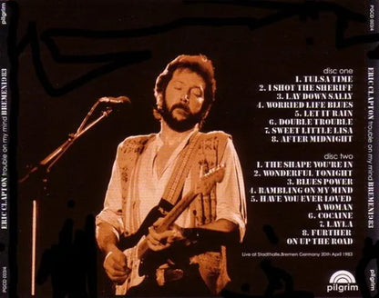 ERIC CLAPTON / TROUBLE ON MY MIND BREMEN 1983 (2CD)
