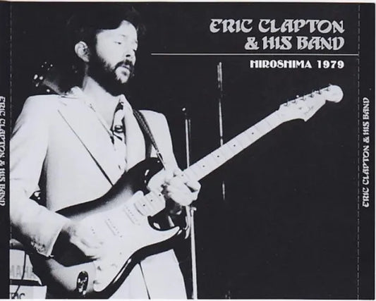 ERIC CLAPTON / HIROSHIMA 1979 (2CD)