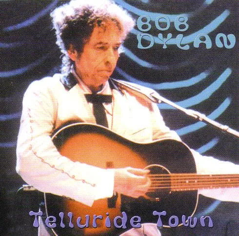 BOB DYLAN / TELLURIDE TOWN (2CD)