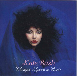 KATE BUSH / CHAMPS - ELYSEES A PARIS (2CDR)