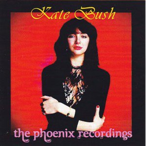 KATE BUSH / THE PHOENIX RECORDINGS (1CDR)