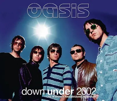 OASIS / DOWN UNDER 2002 (3CDR)