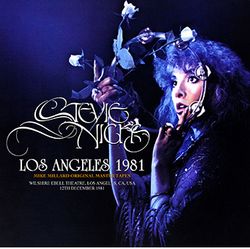 STEVIE NICKS / LOS ANGELES 1981 MIKE MILLARD ORIGINAL MASTER TAPES (1CDR)