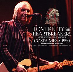 TOM PETTY & THE HEARTBREAKERS / COSTA MESA 1990 MIKE MILLARD ORIGINAL MASTER TAPES (2CD)