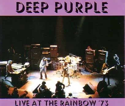 DEEP PURPLE / LIVE AT THE RAINBOW '73 (2CD)