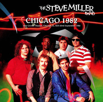 STEVE MILLER BAND / CHICAGO 1982 (2CDR)