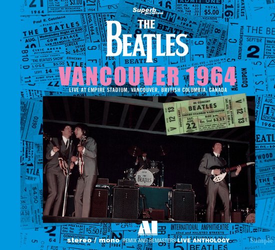THE BEATLES / LIVE ANTHOLOGY VANCOUVER 1964 (1CD)