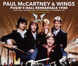 PAUL McCARTNEY & WINGS / PUGIN'S HALL REHEARSALS 1980 (3CD)